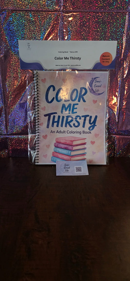 Color Me Thirsty – An Adult Coloring Book