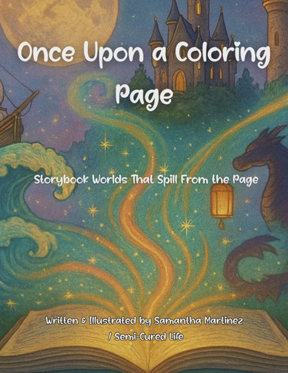 Once Upon a Coloring Page: Storybook Worlds That Spill From the Page